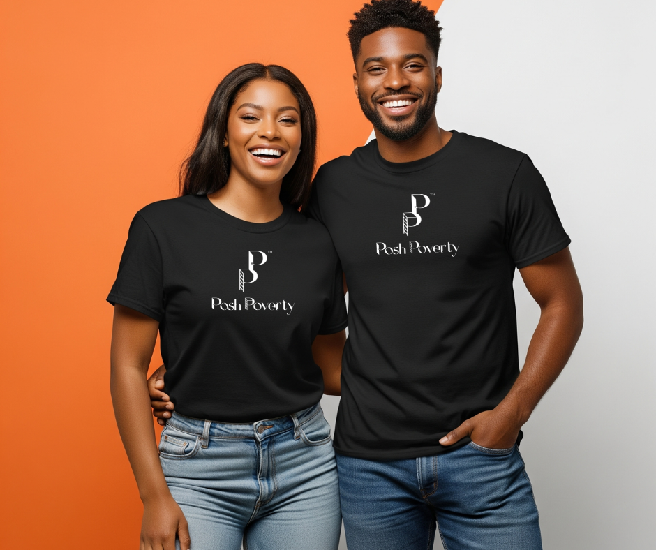 Posh Poverty Unisex Classic Fit T-Shirt