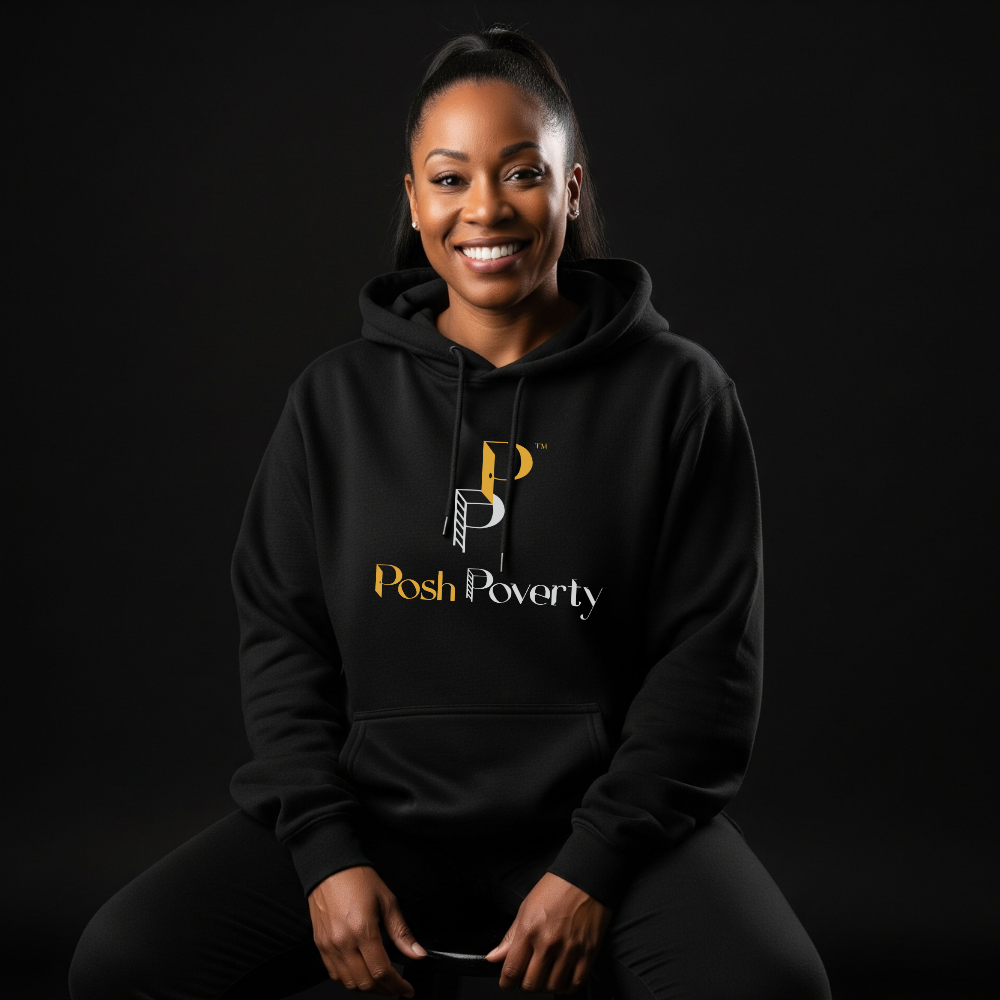 Posh Poverty Unisex Hoodie