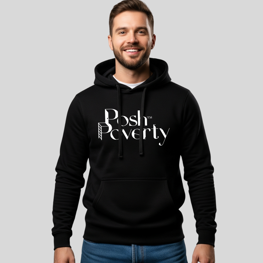 Posh Poverty Hoodie