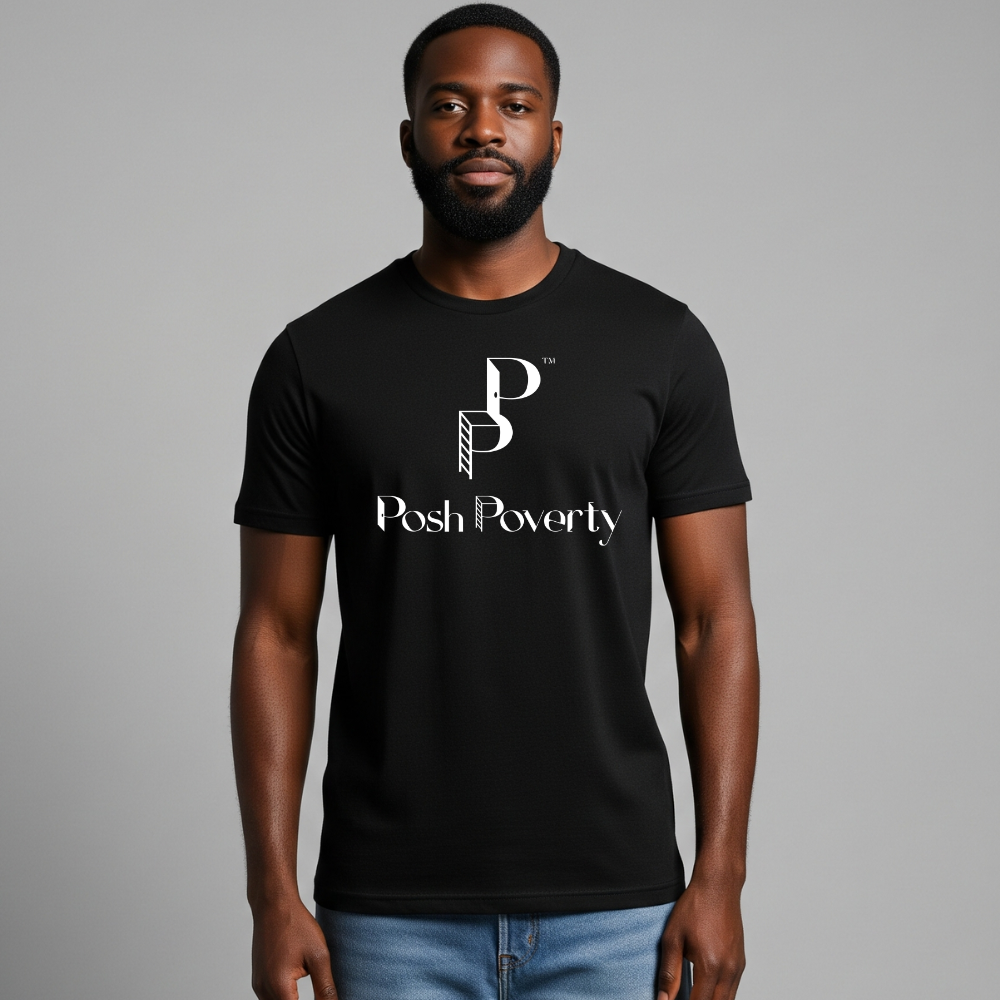 Posh Poverty Unisex Classic Fit T-Shirt