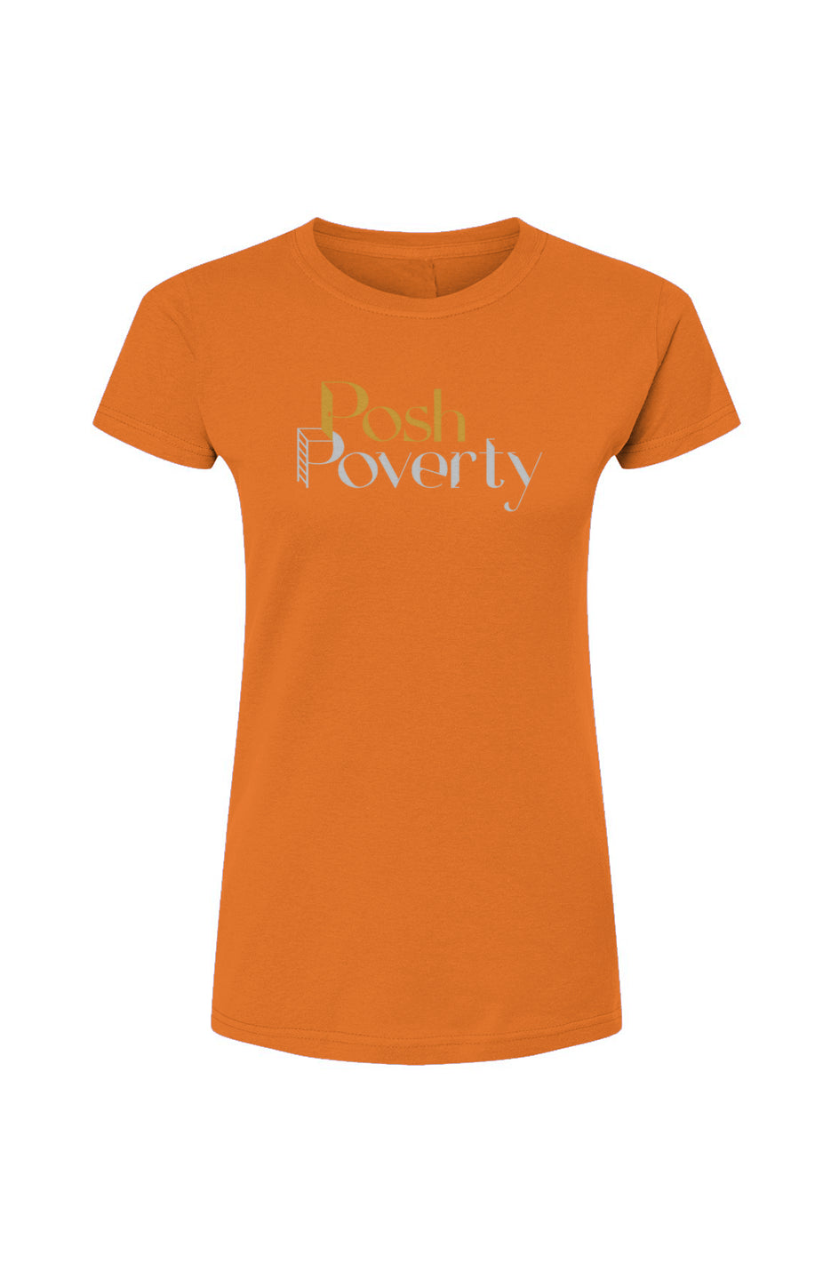 Posh Poverty Womens Fine Jersey T-Shirt