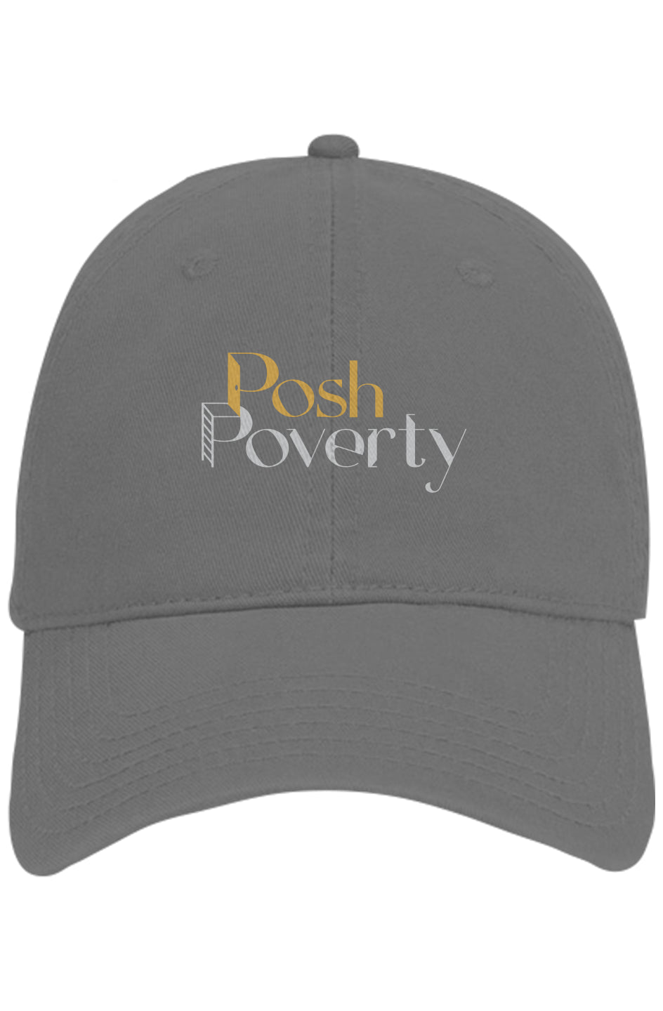 Posh Poverty Non Embroidered Dad Hat