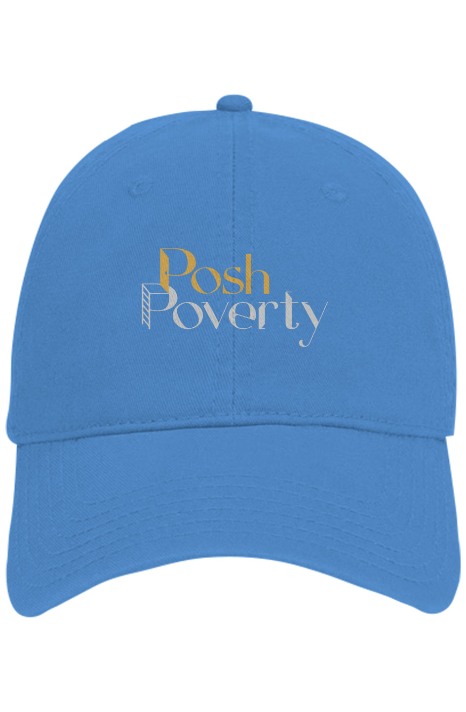 Posh Poverty Non Embroidered Dad Hat