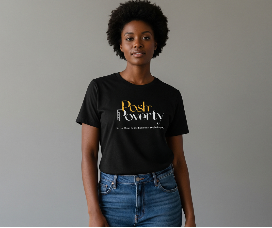 Posh Poverty Unisex Classic Fit T-Shirt