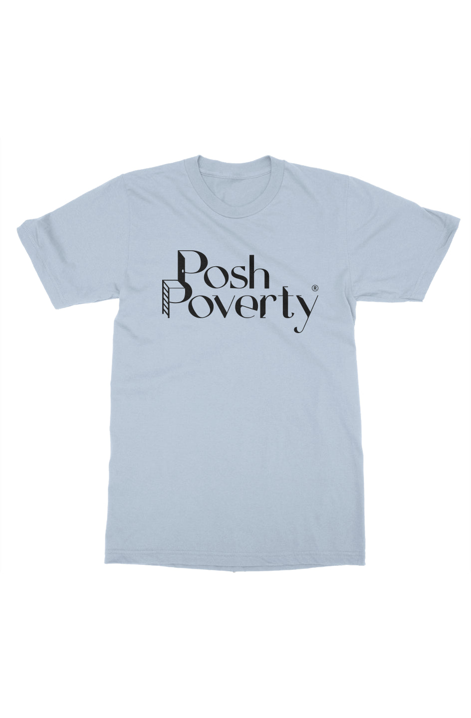 Posh Poverty Men's Relaxed Fit T-Shirt