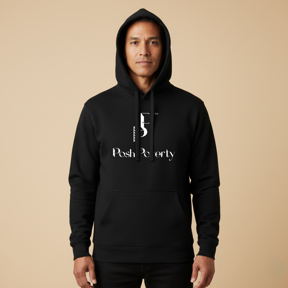 Posh Poverty Unisex Hoodie