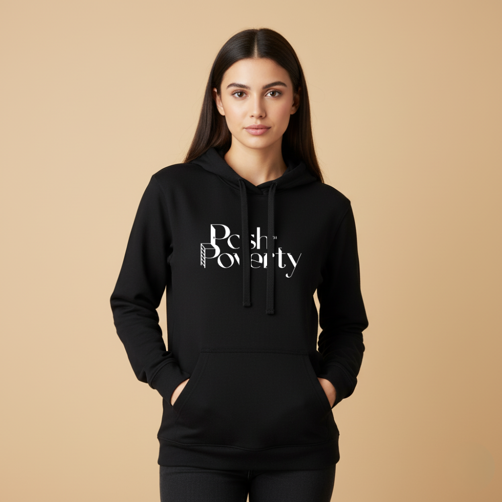 Posh Poverty Unisex Hoodie