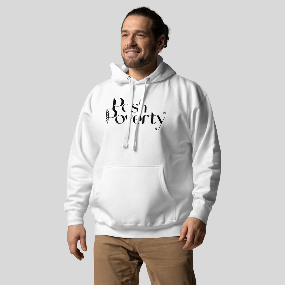 Posh Poverty Hoodie