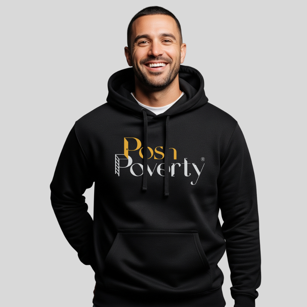 Posh Poverty Hoodie