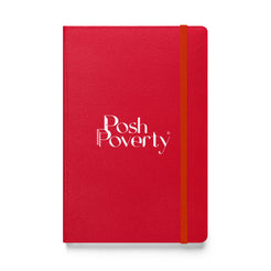 Posh Poverty Hardcover Bound Notebook