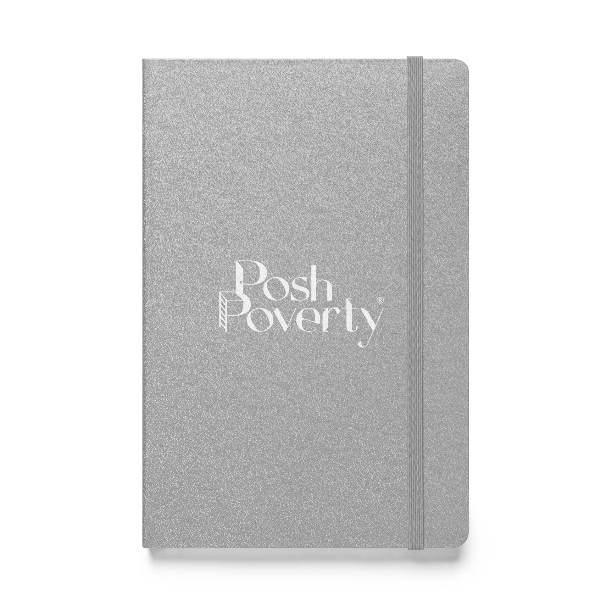 Posh Poverty Hardcover Bound Notebook