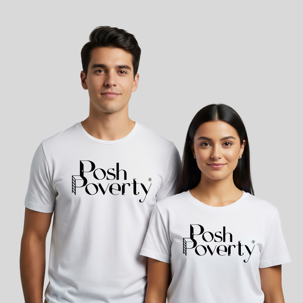 Posh Poverty Unisex Classic Fit T-Shirt
