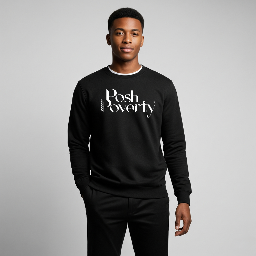 Posh Poverty Unisex Premium Sweatshirt