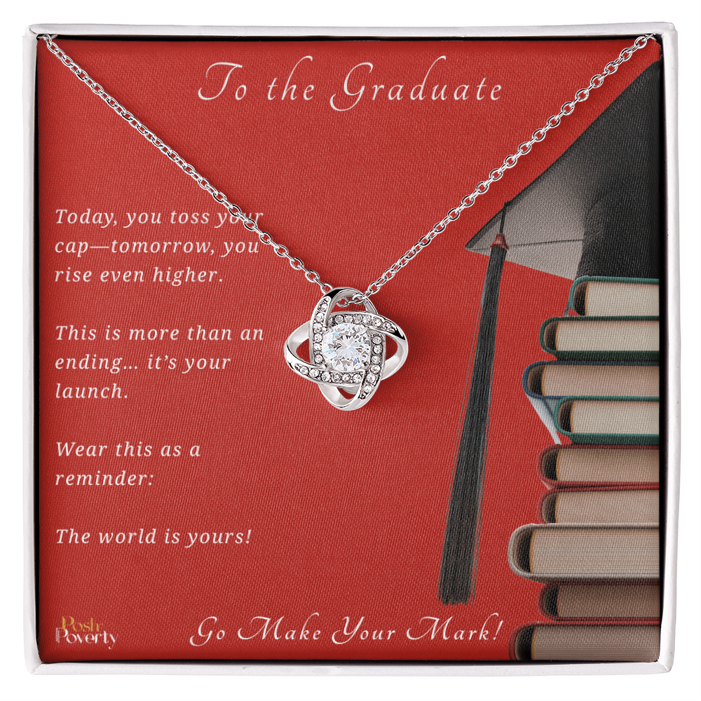 The World is Yours" – Graduation Gift Love Knot Pendant Necklace