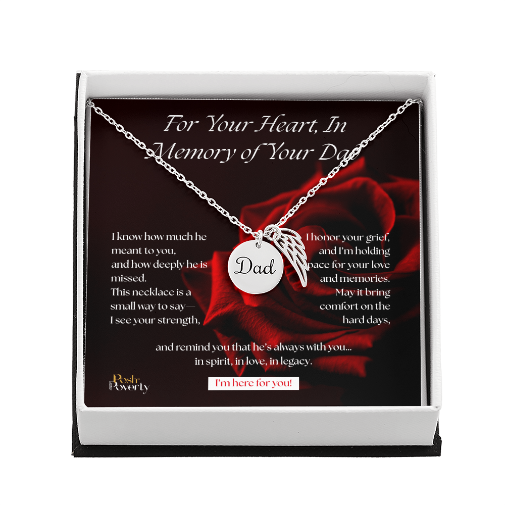 For Your Heart, In Memory of Your Dad - Angel Wing Memorial Necklace