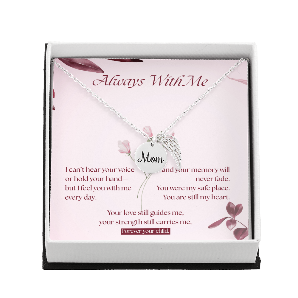 Always With Me -- Memorial Necklace