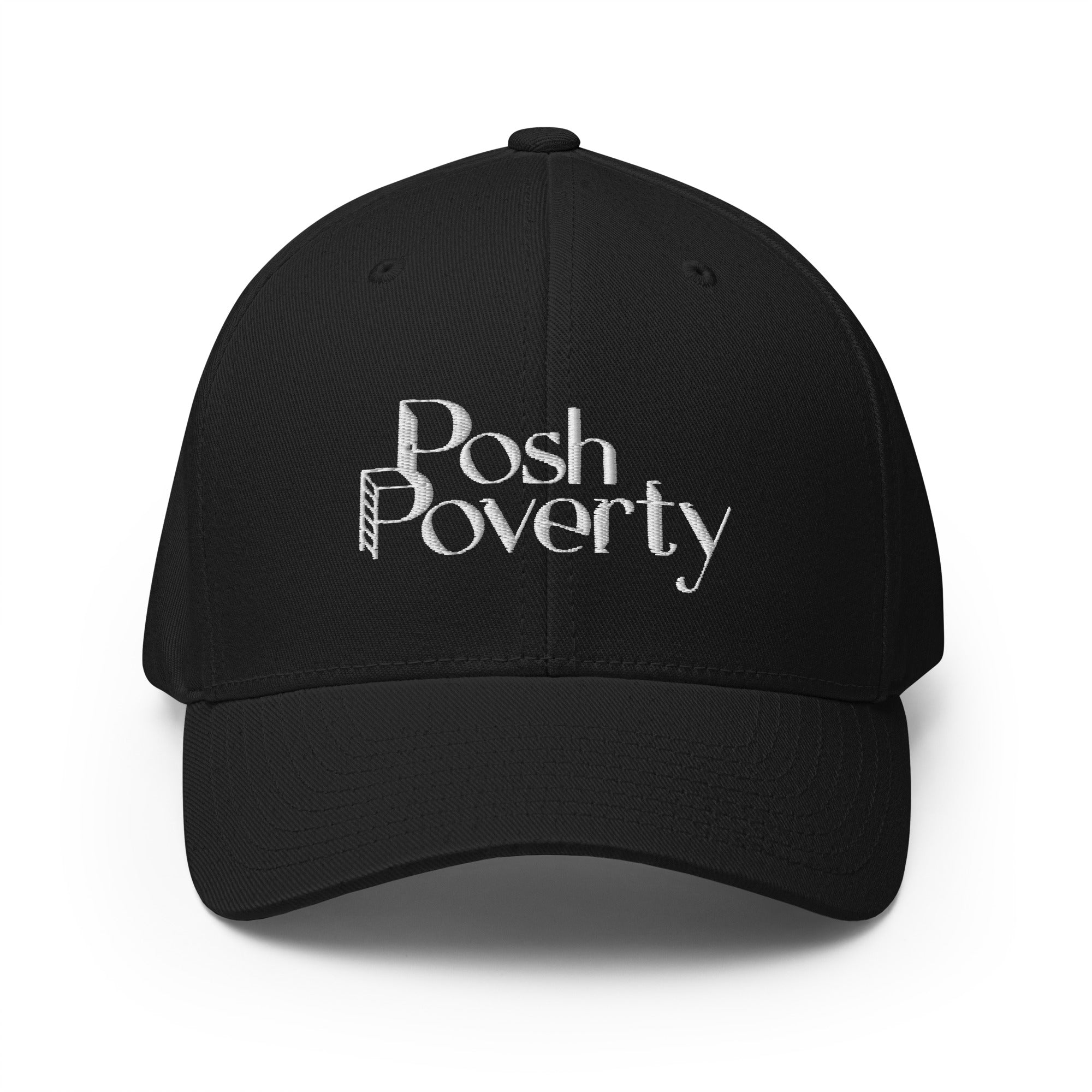 Posh Poverty Embroidered Structured Twill Cap