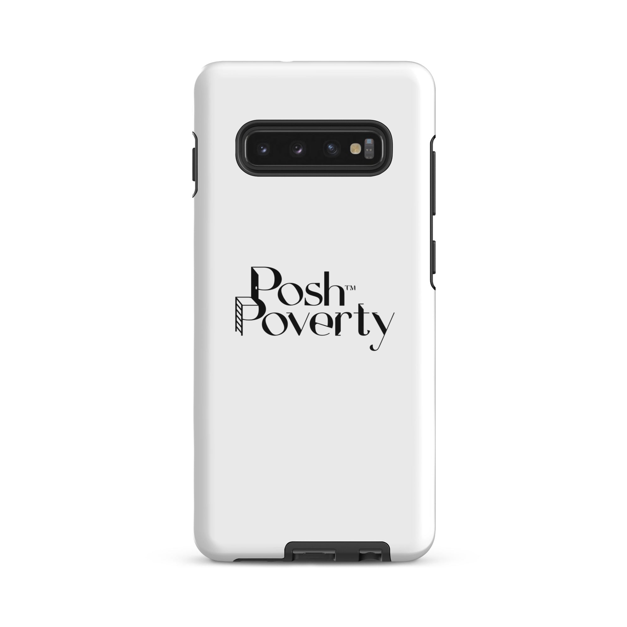 Posh Poverty Tough case for Samsung®