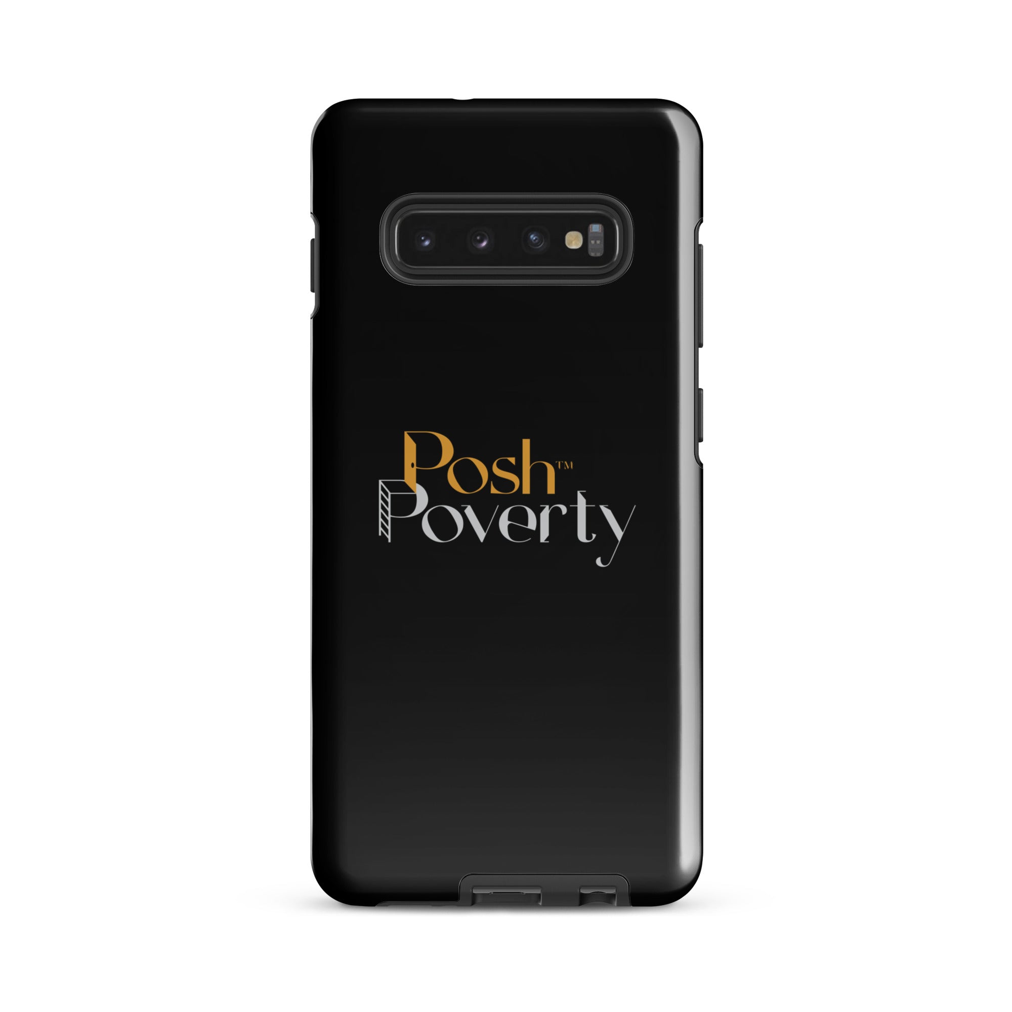 Posh Poverty Tough case for Samsung®