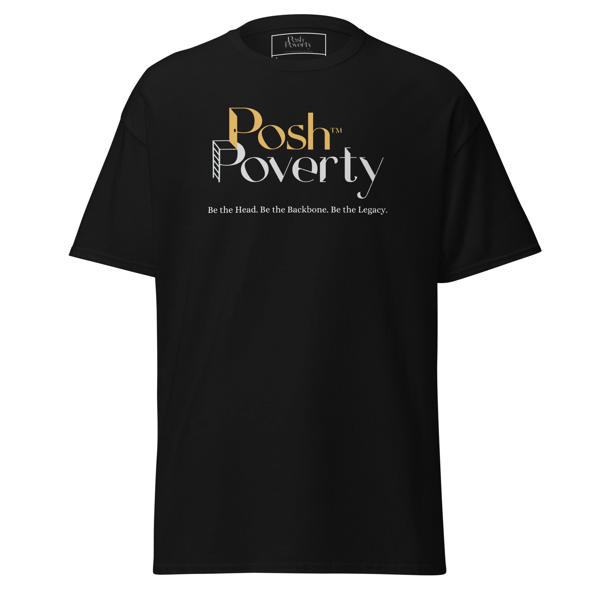 Posh Poverty Unisex Classic Fit T-Shirt