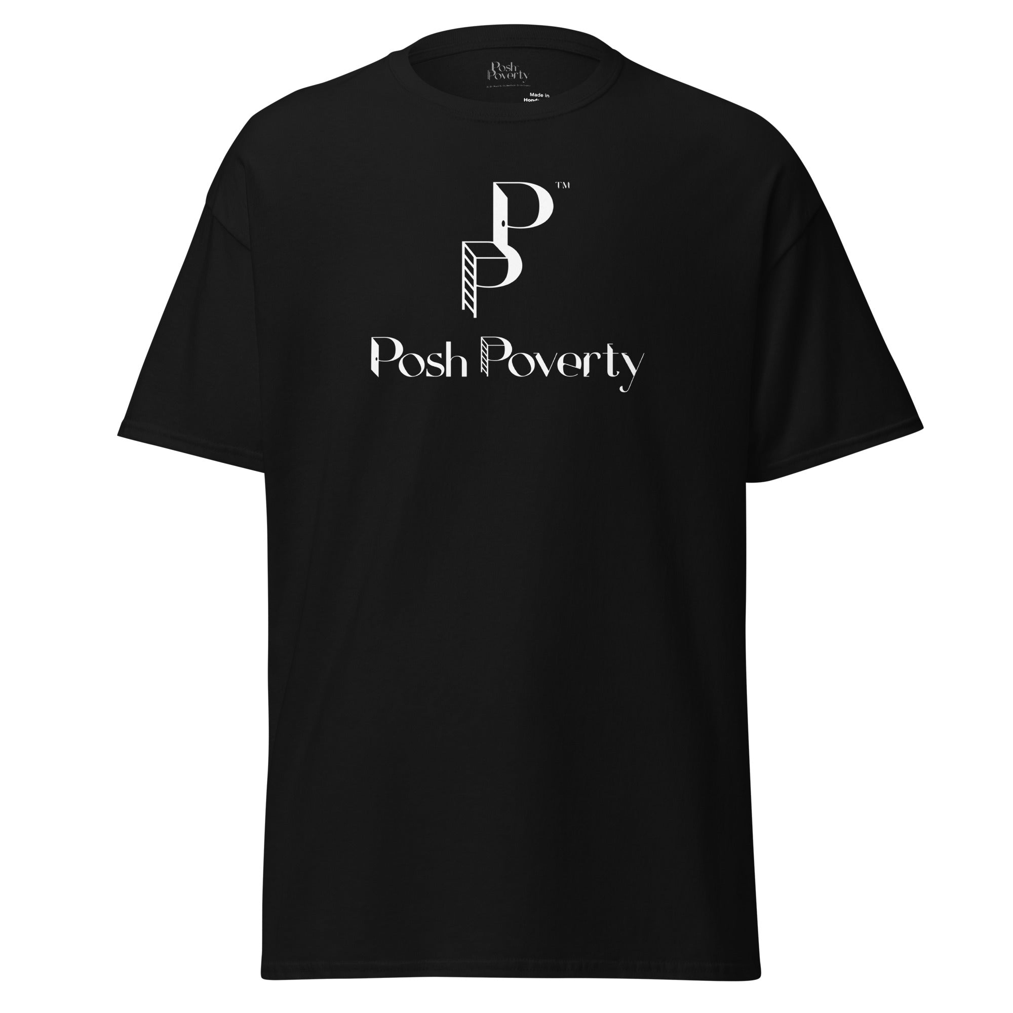 Posh Poverty Unisex Classic Fit T-Shirt