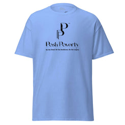 Posh Poverty Unisex Classic Fit T-Shirt