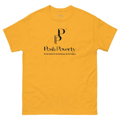 Posh Poverty Unisex Classic Fit T-Shirt