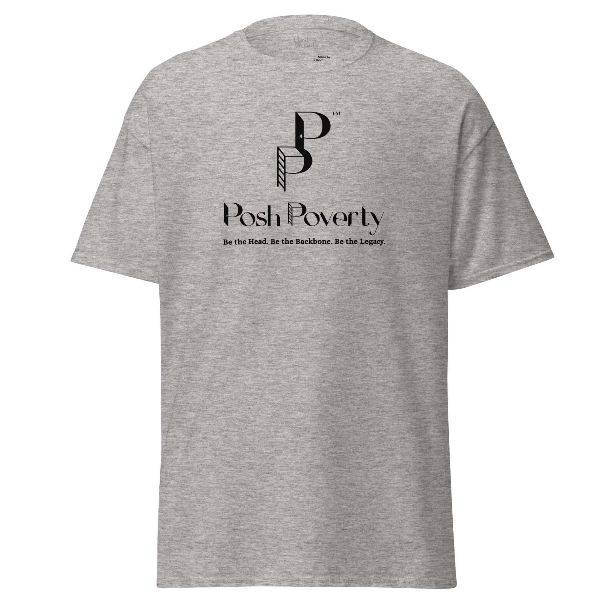 Posh Poverty Unisex Classic Fit T-Shirt