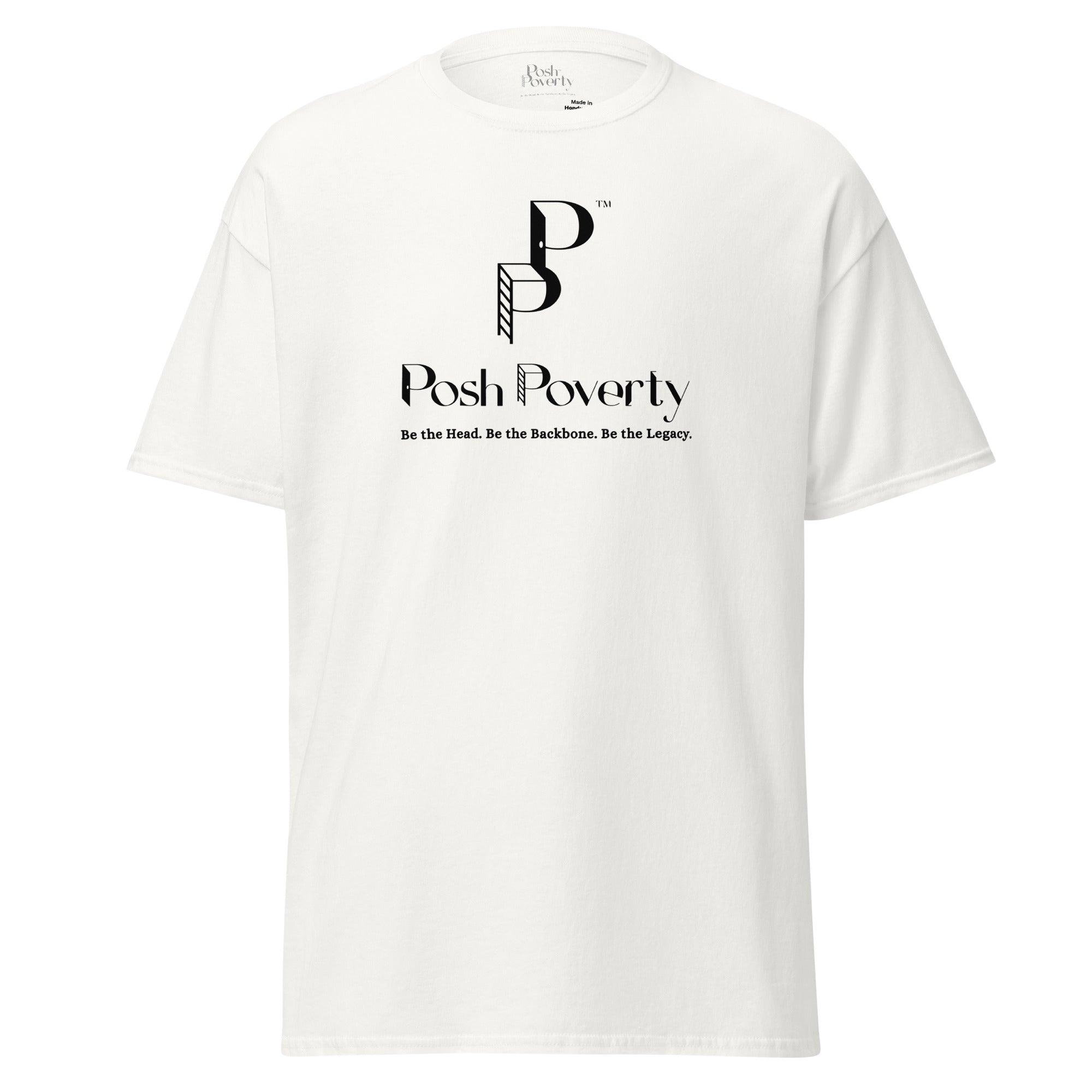 Posh Poverty Unisex Classic Fit T-Shirt